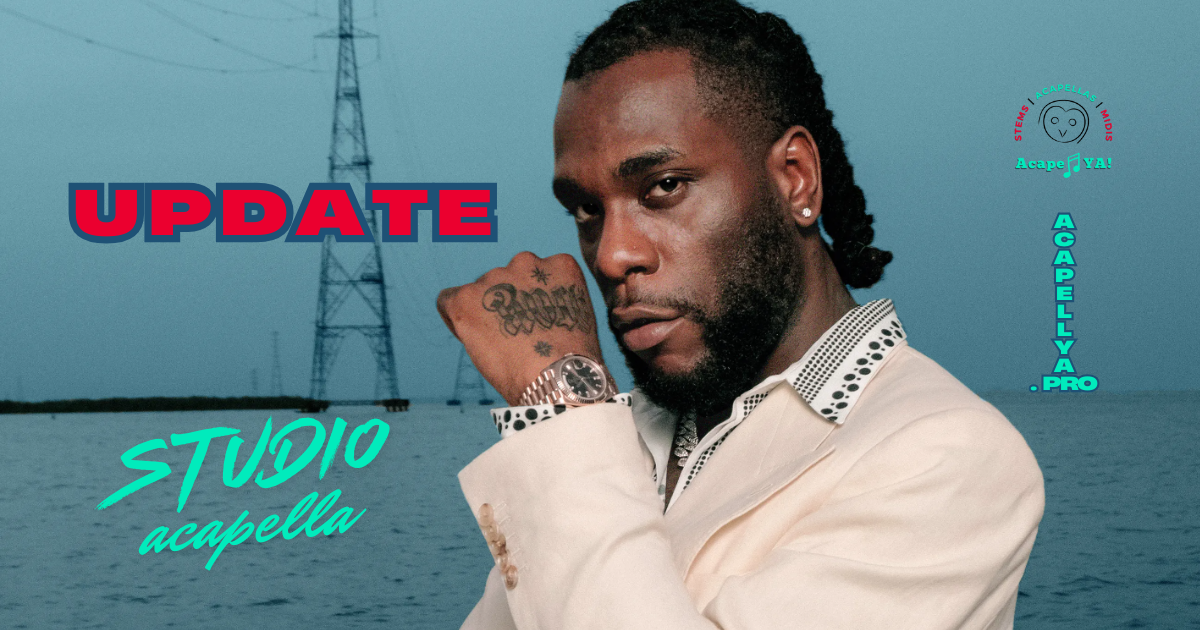 Burna Boy - Update (Free Acapella)
