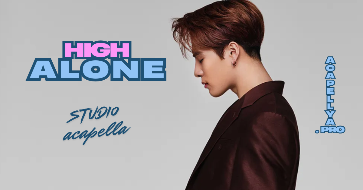 Jackson Wang - High Alone (Studio Acapella)