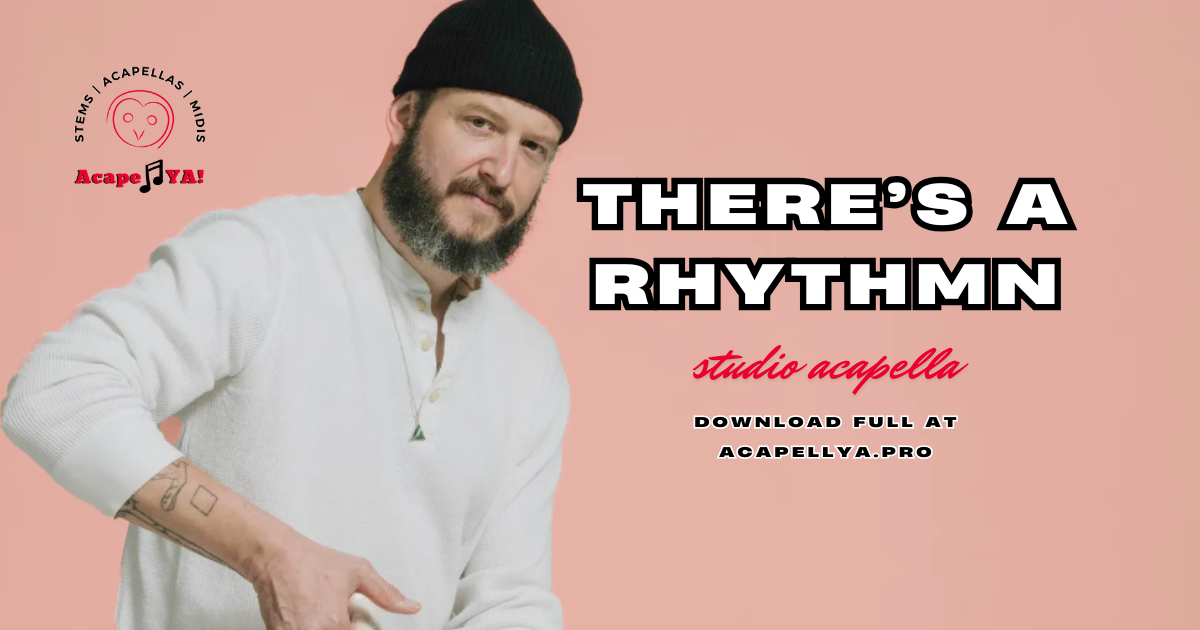 Bon Iver - There's A Rhythmn (Studio Acapella)