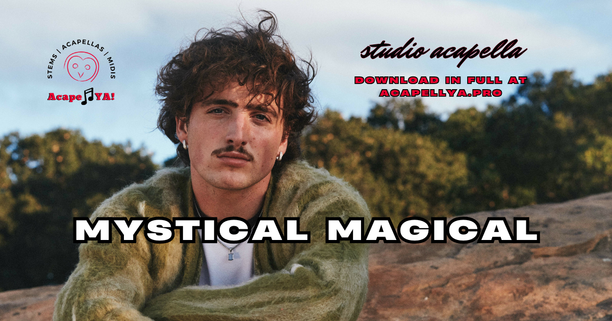 Benson Boone - Mystical Magical