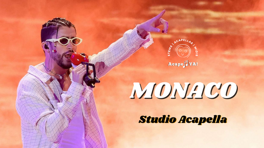 BAD BUNNY - MONACO (Studio Acapella)