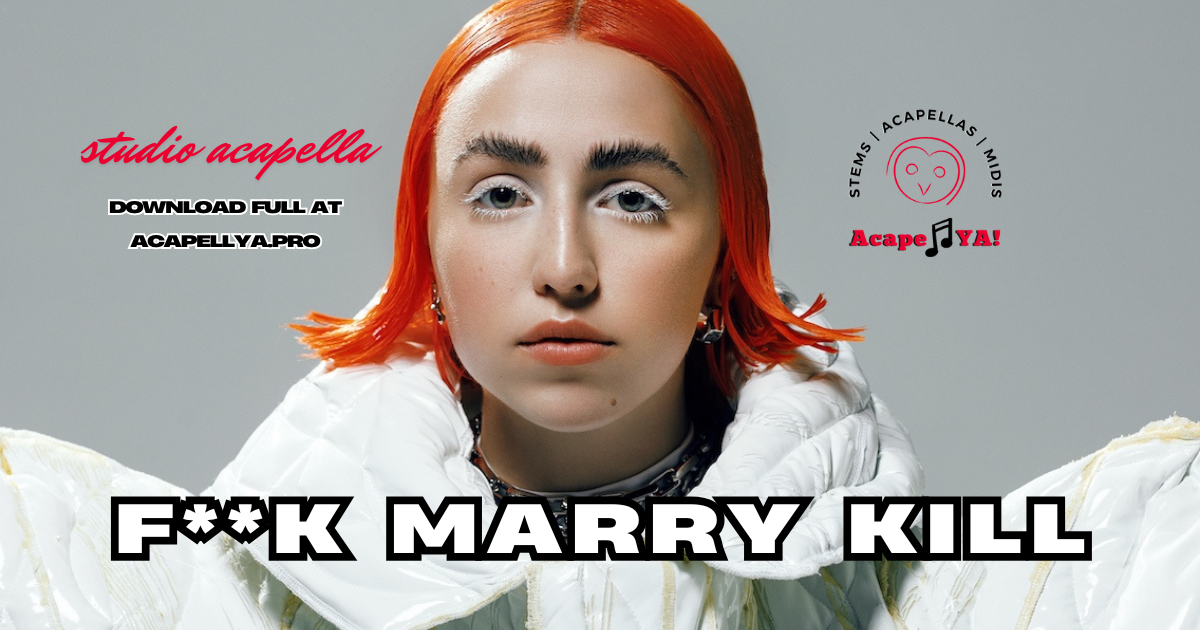 Amelia Moore - f**k, marry, kill (Studio Acapella)