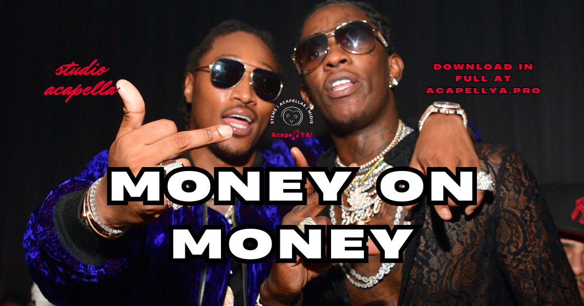 Young Thug ft. Future - Money On Money